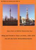 Alltag und Freizeit in Tokyo und Wien, 1955-1975. Die Zeit des hohen Wirtschaftswachstums